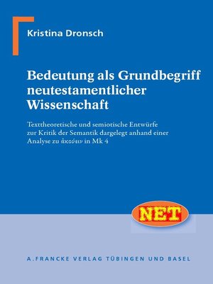 cover image of Bedeutung als Grundbegriff neutestamentlicher Wissenschaft